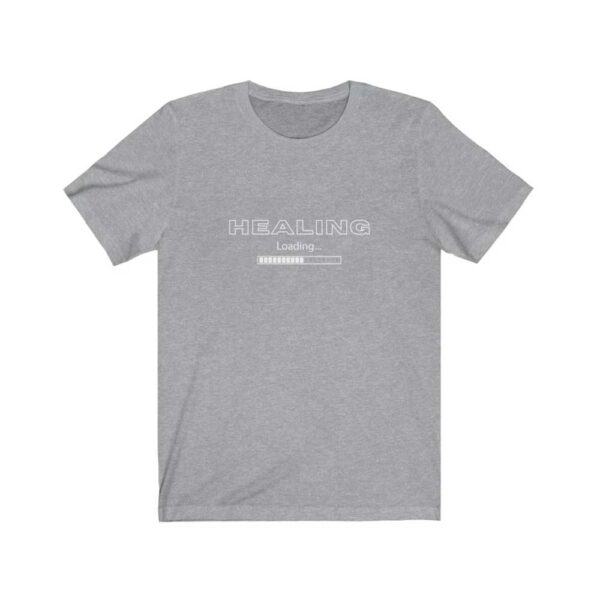 Healing loading T-shirt
